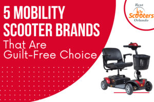 5 Mobility Scooter Brands That Are Guilt-Free Choice