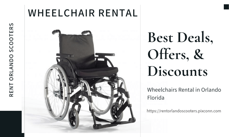 Wheelchairs Rental – Deals, Offers, and Discounts